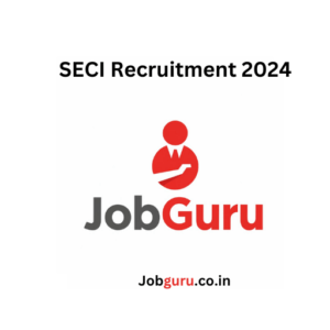 SECI Recruitment 2024