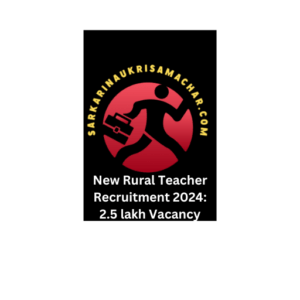 New Rural Teacher Recruitment 2024