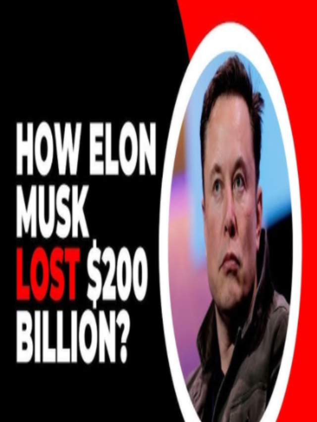 Tesla’s Struggles: Musk’s $200B Loss